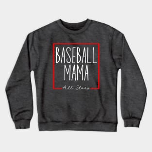 All star baseball mama Crewneck Sweatshirt